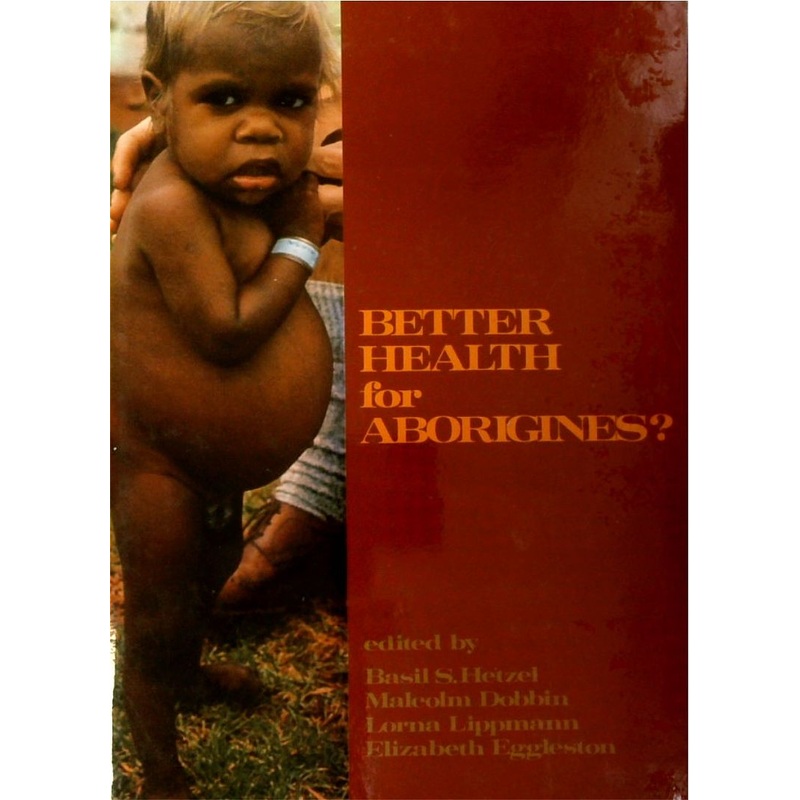 Better Health for Aborigines?