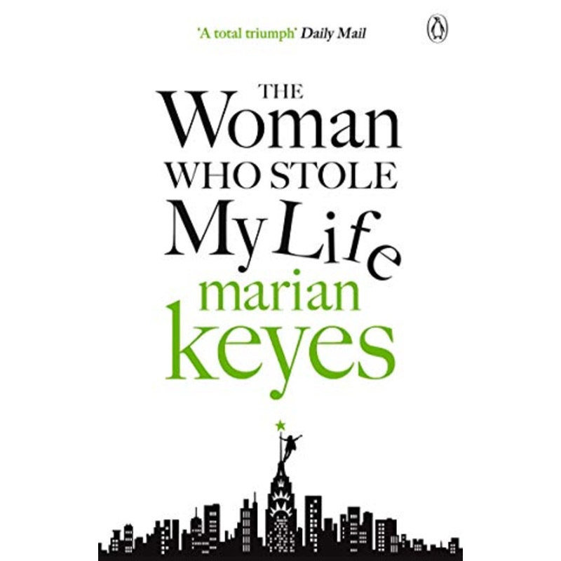 The Woman Who Stole My Life