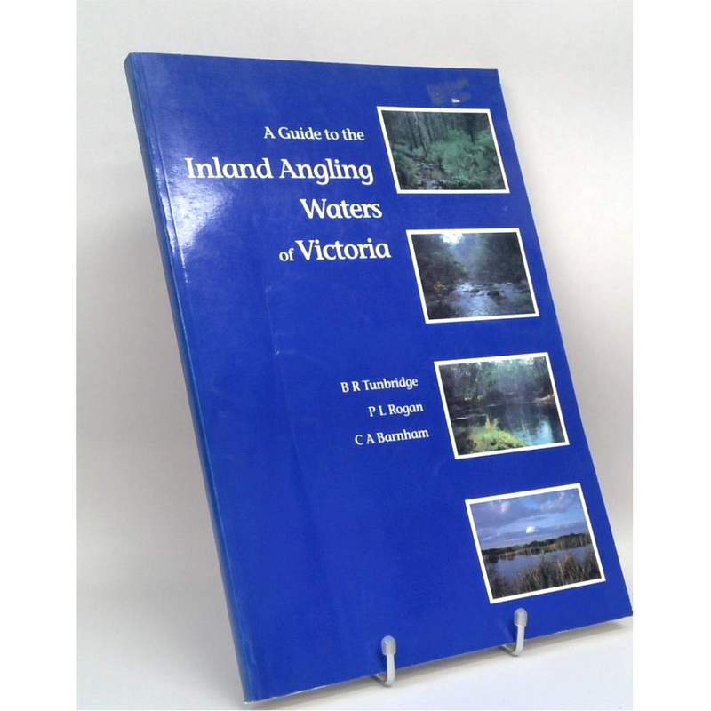 A Guide to the Inland Angling Waters of Victoria
