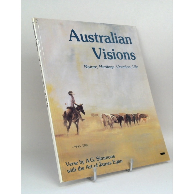 Australian Visions: Nature, Heritage, Creation, Life