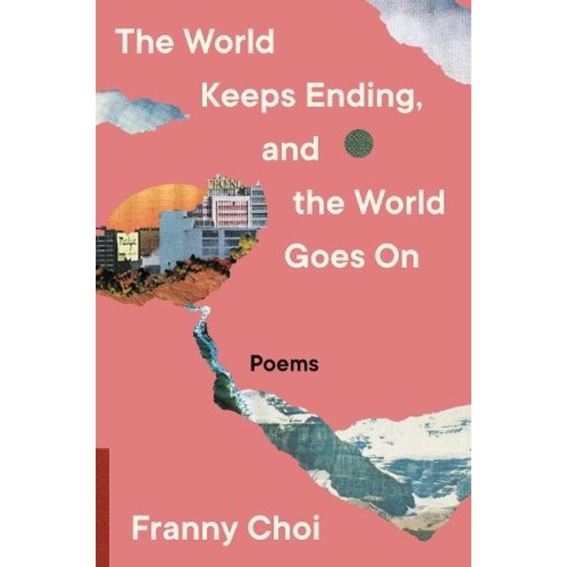The World Keeps Ending, and the World Goes On