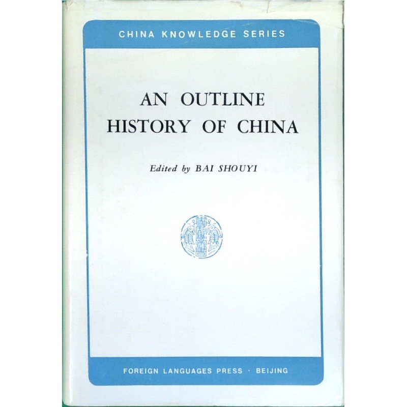 An Outline History of China
