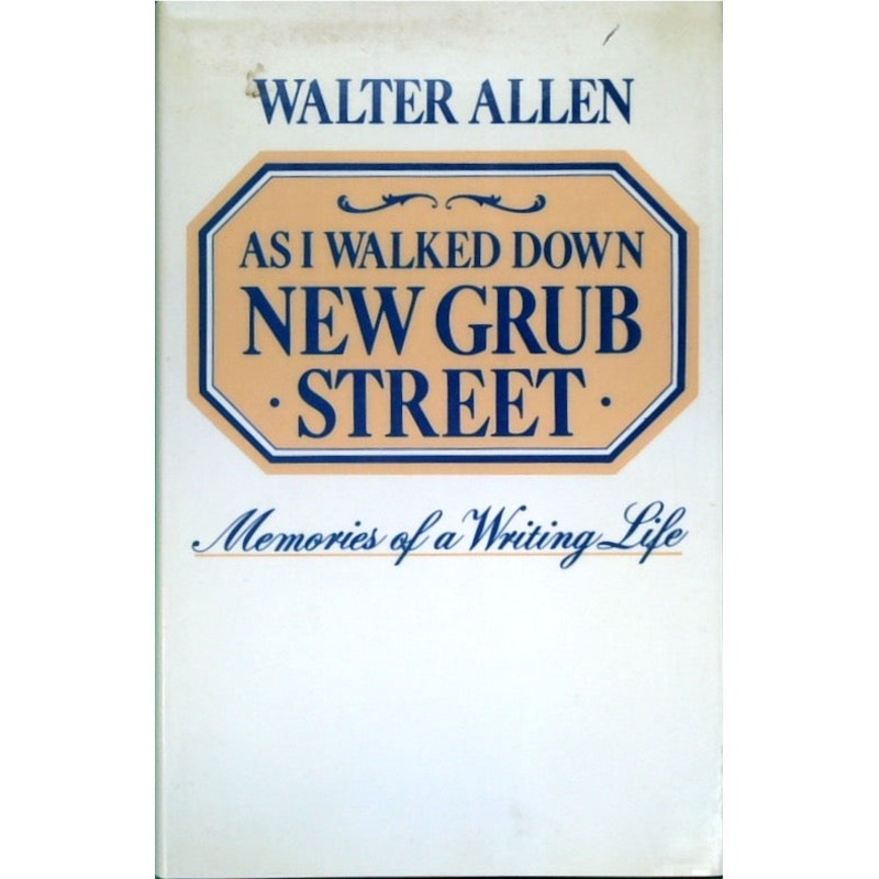 As I Walked Down New Grub Street