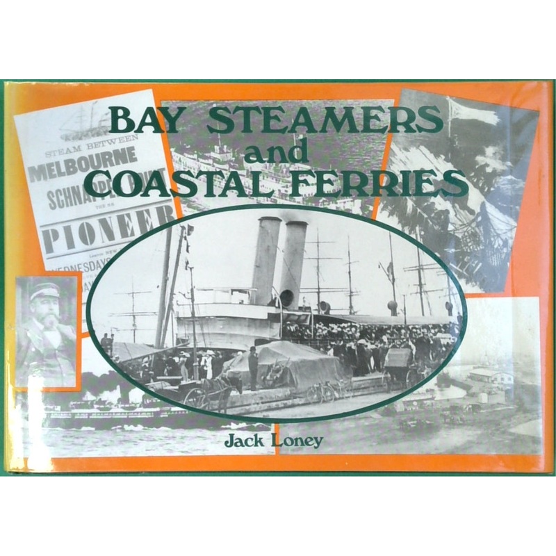 Bay Steamers and Coastal Ferries