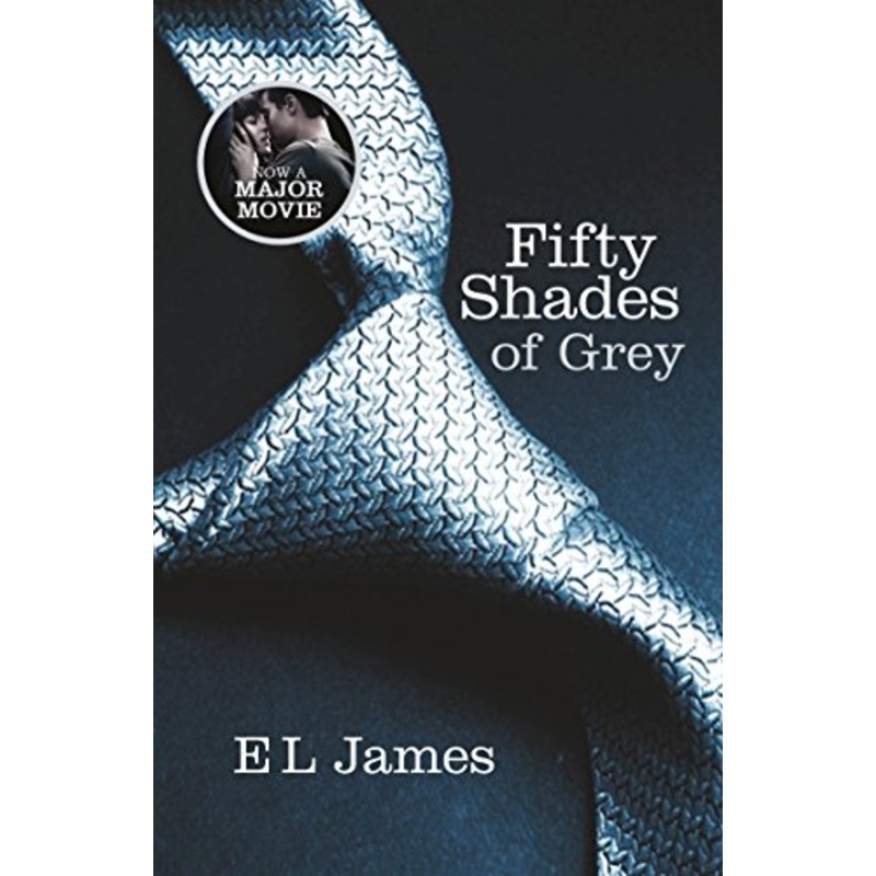 Fifty Shades of Grey: The #1 Sunday Times bestseller