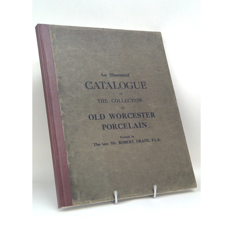 The Collection of Old Worcester Porcelain