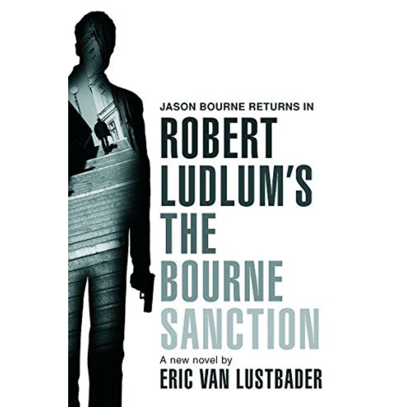 Robert Ludlum's The Bourne Sanction