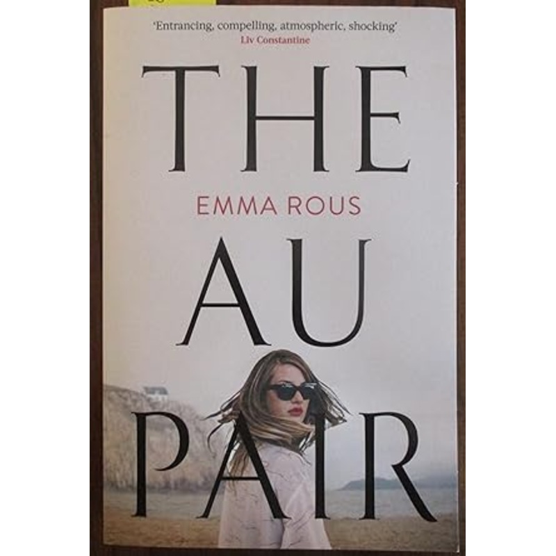 The Au Pair: A spellbinding mystery full of dark family secrets
