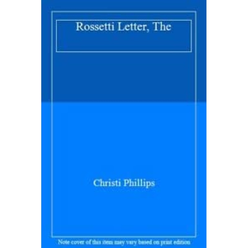 The Rossetti Letter