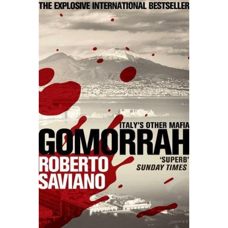 Gomorrah Italys Other Mafia