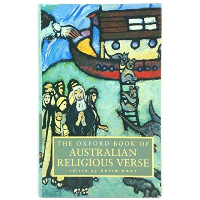 The Oxford Book of Australian Religious Verse