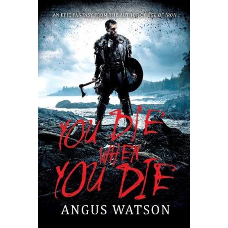 You Die When You Die