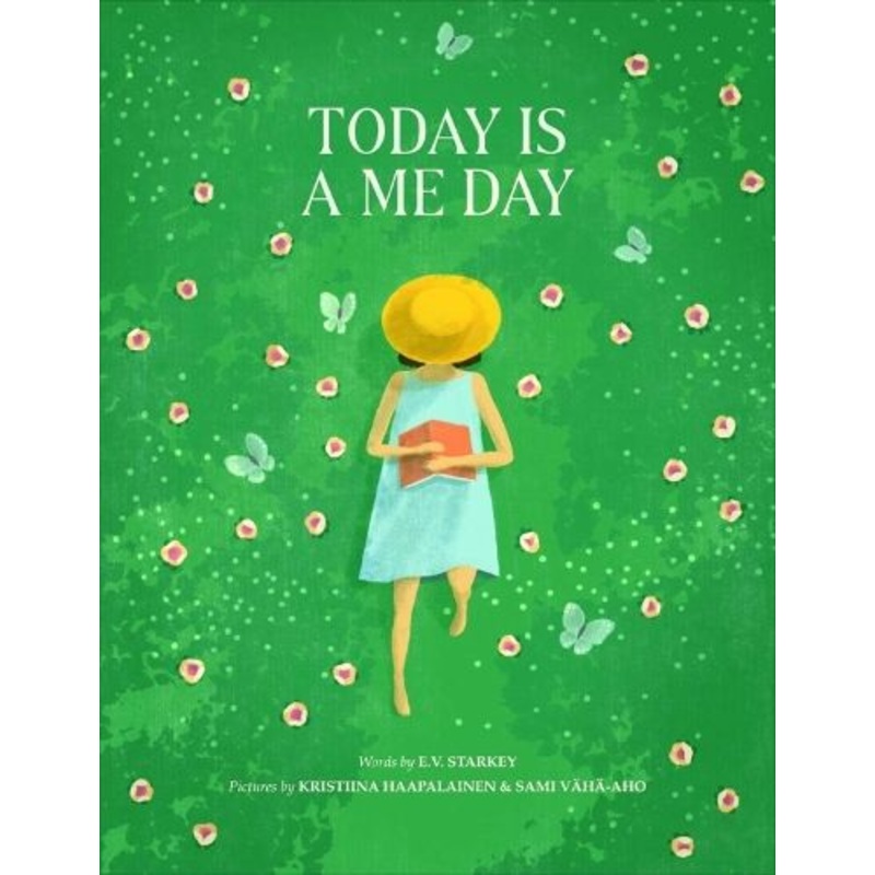 Today Is A Me Day