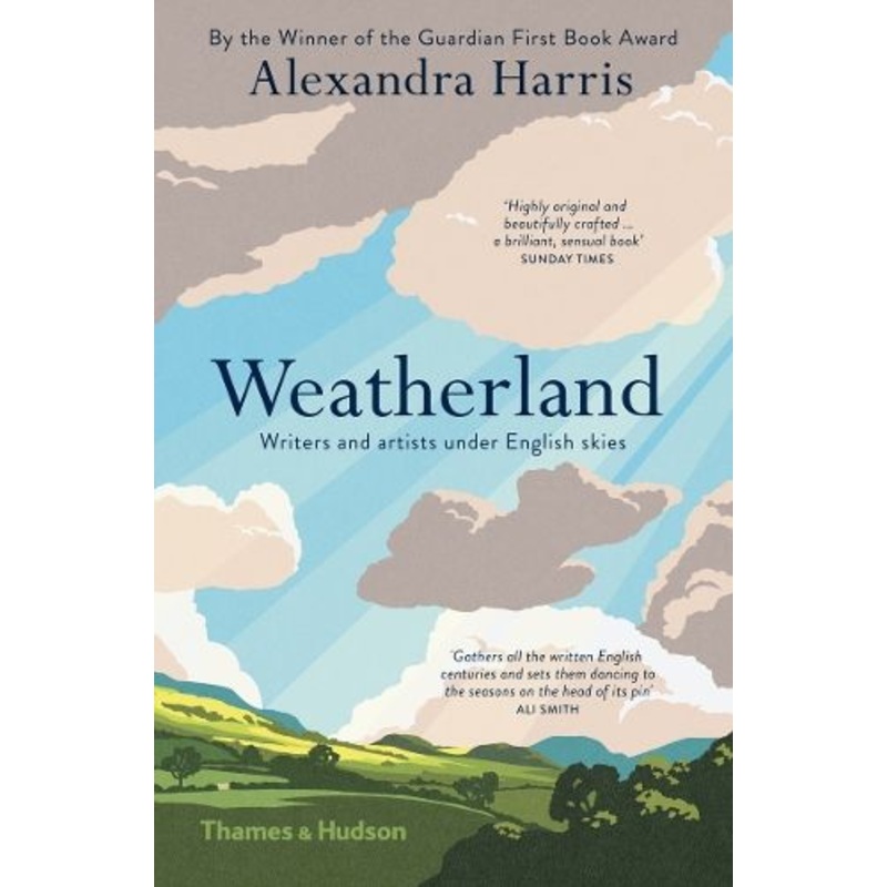 Weatherland: Writers and Artists under English Skies