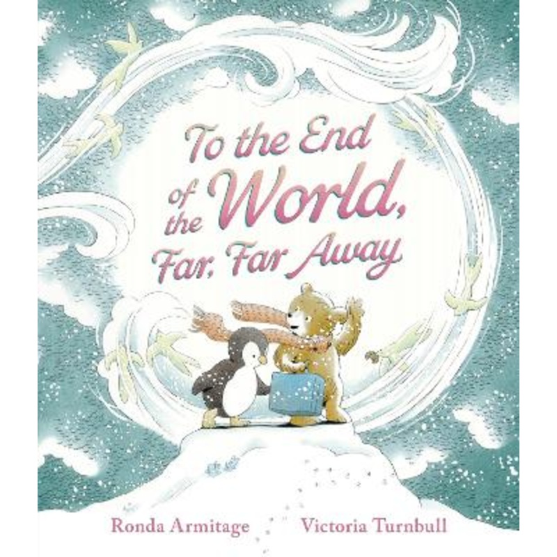 To the End of the World, Far, Far Away
