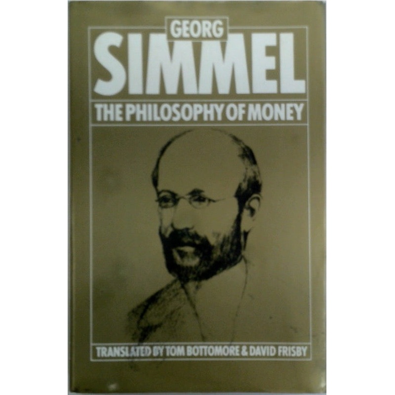 The Philosophy of Money
