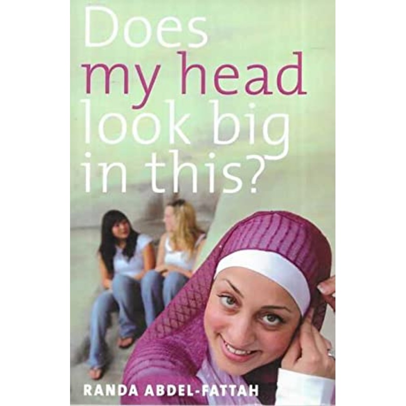 Does My Head Look Big in This?