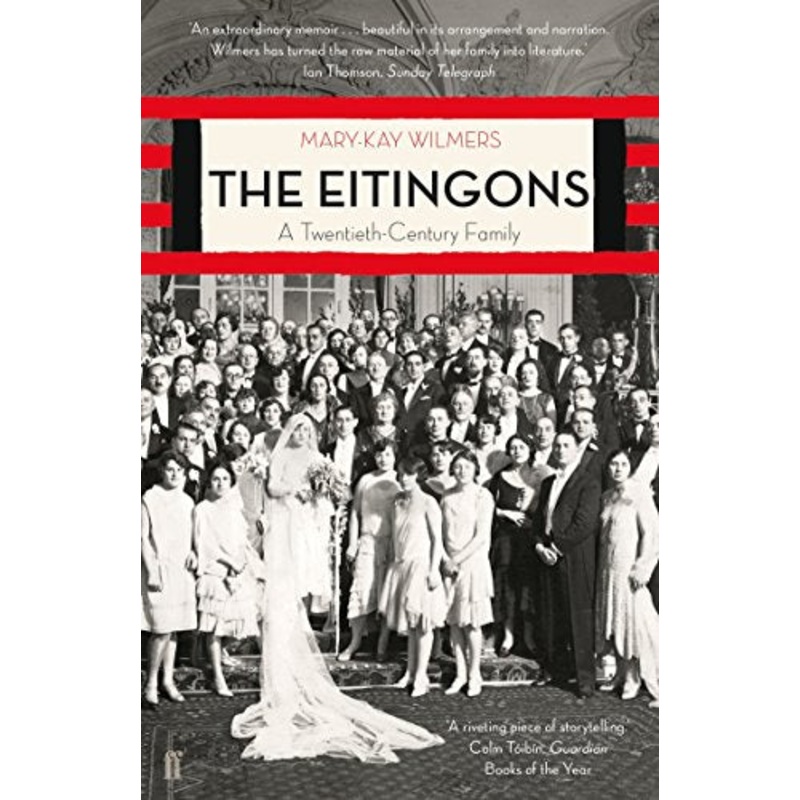 The Eitingons A Twentieth-Century Family