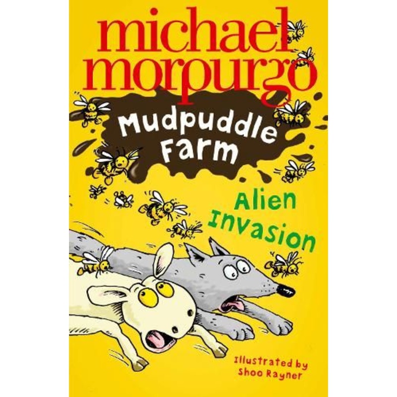 Alien Invasion! (Mudpuddle Farm)
