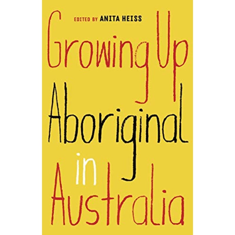 Growing Up Aboriginal in Australia