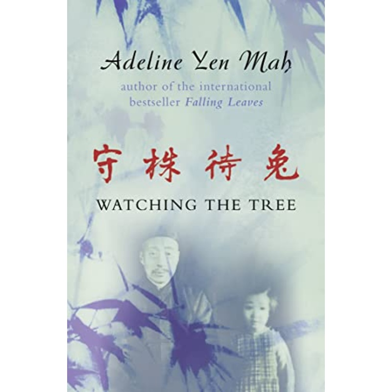 Watching the Tree: A Chinese Daughter Reflects on Happiness, Spiritual Beliefs and Universal Wisdom