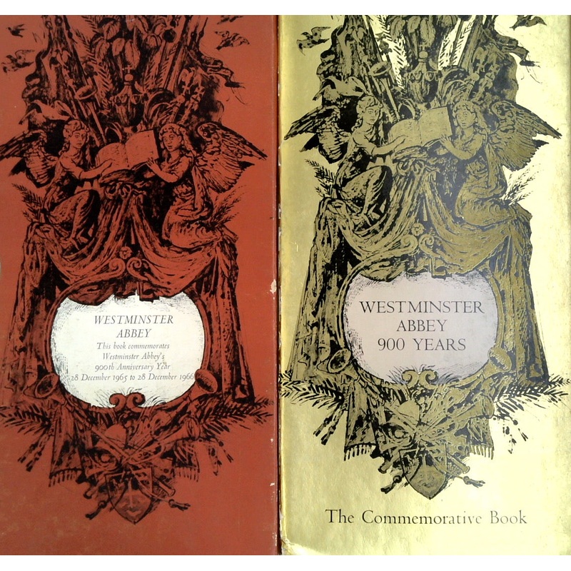Westminster Abbey. 900 Years. The Commemorative Book