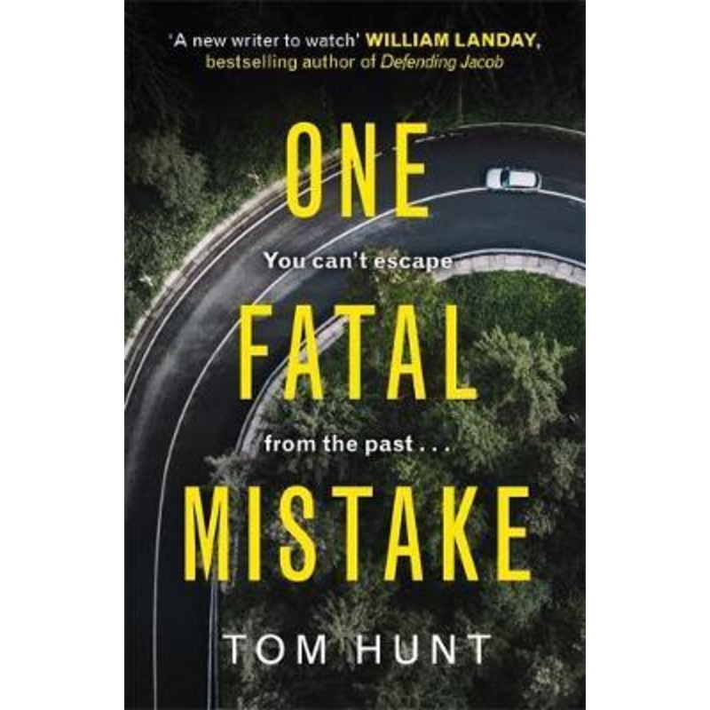 One Fatal Mistake