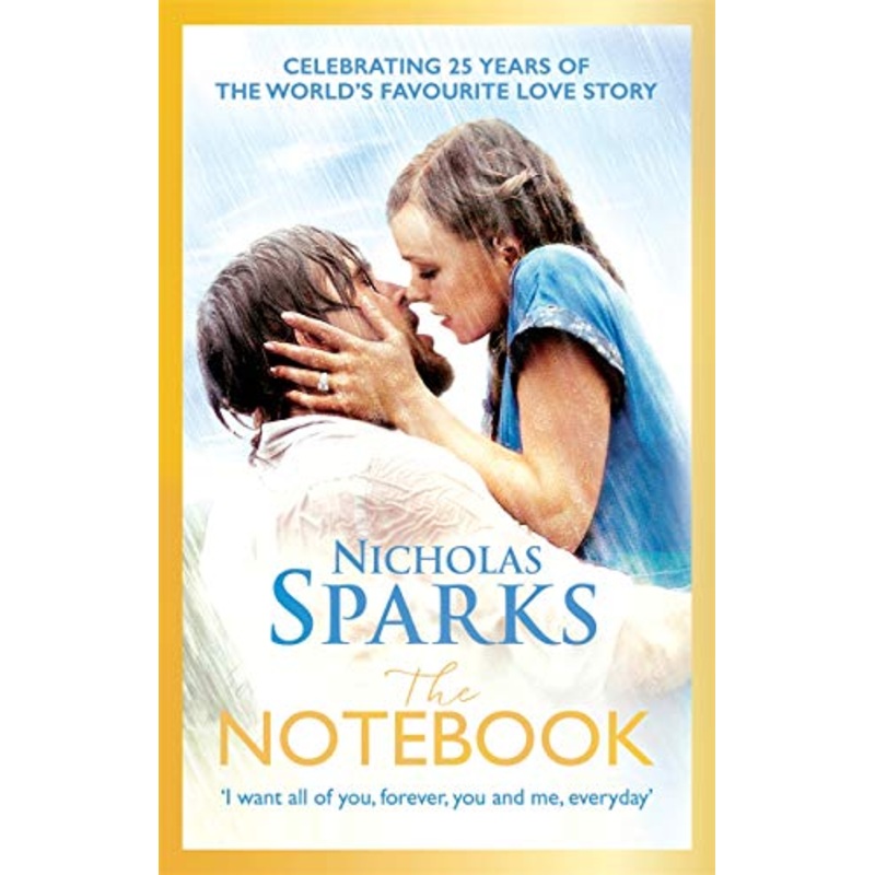 The Notebook: The love story to end all love stories