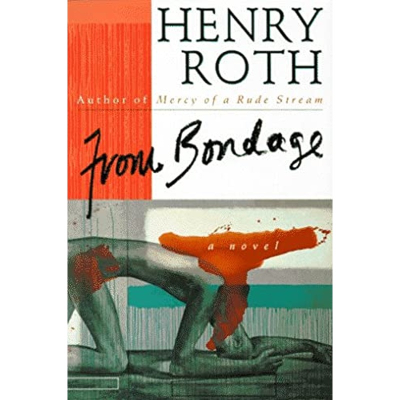 From Bondage: a Novel