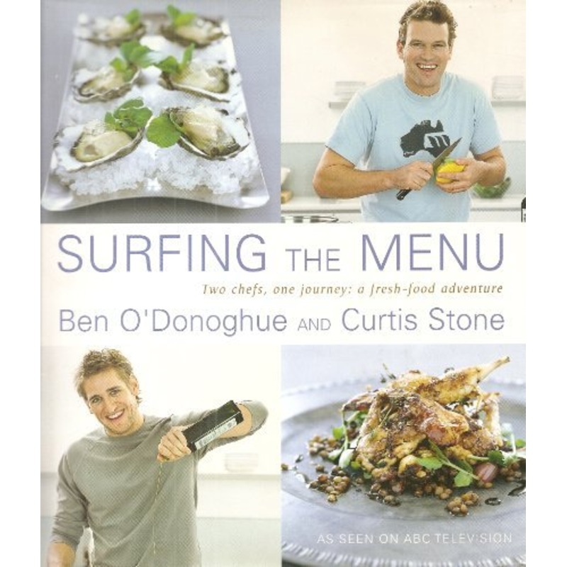 Surfing the Menu: Two Chefs, One Journey: a Fresh Food Adventure