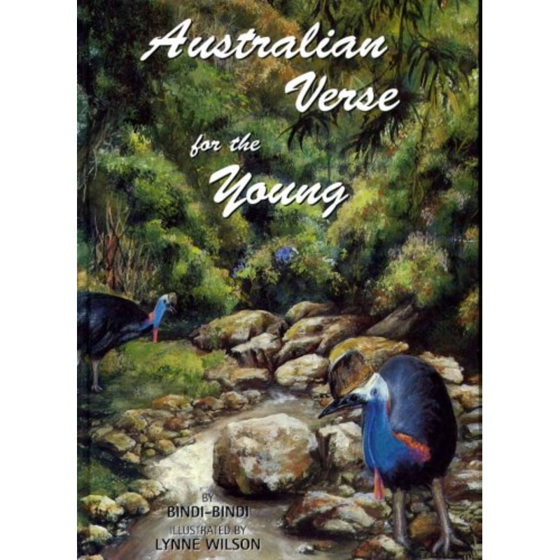 Australian Verse for the Young: With Glimpses of Yesteryear