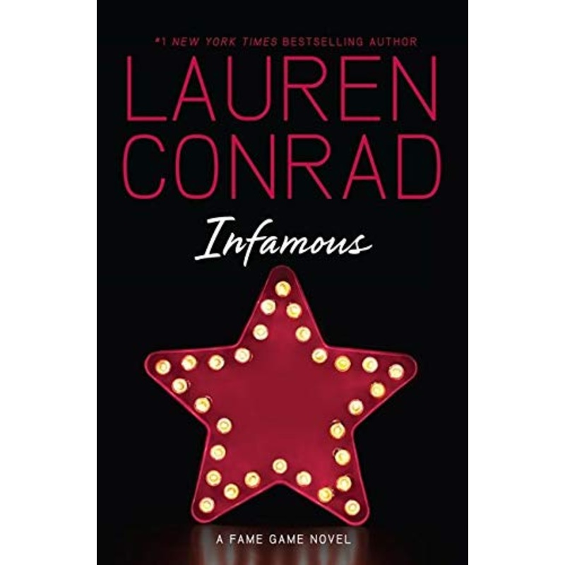 Infamous: A Fame Game Novel