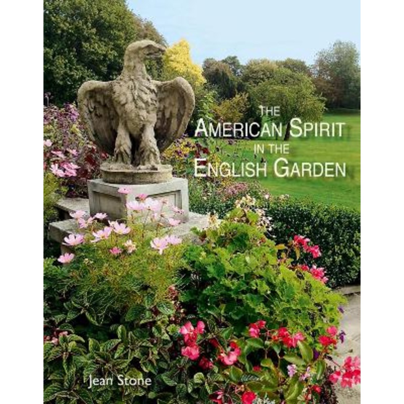 American Spirit in the English Garden