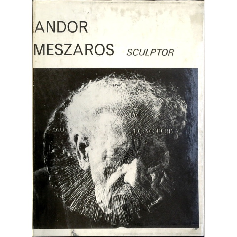 Andor Meszaros: Sculptor