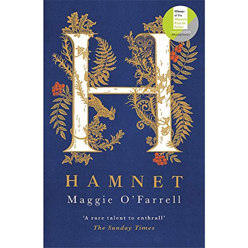 Hamnet: WINNER OF THE WOMEN'S PRIZE FOR FICTION 2020