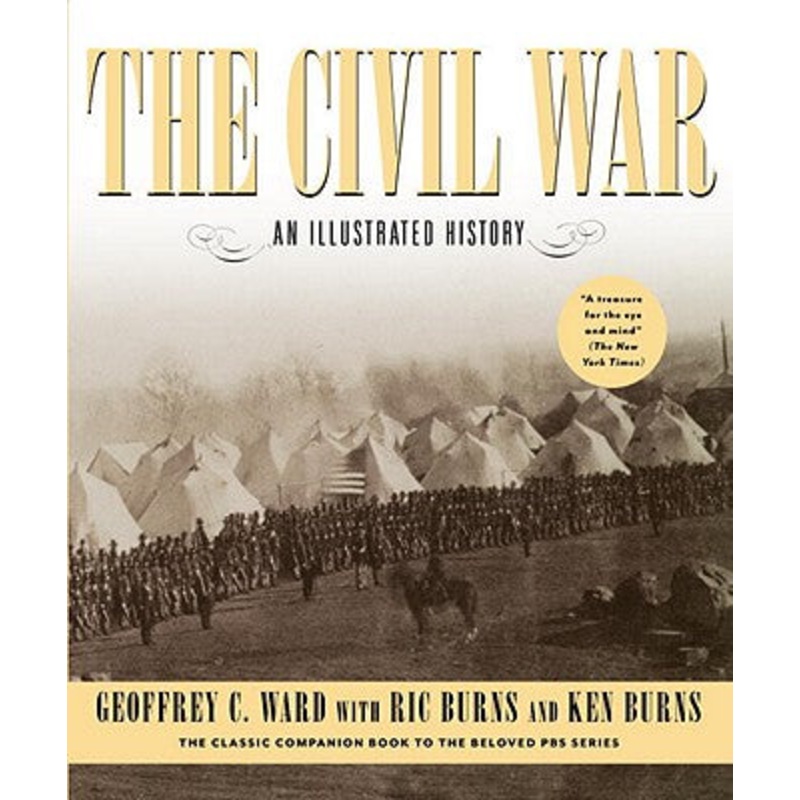 The Civil War: An Illustrated History