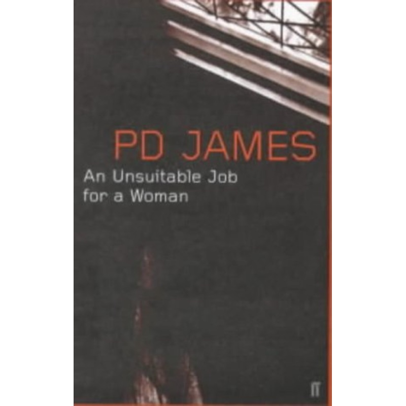 Unsuitable Job for a Woman