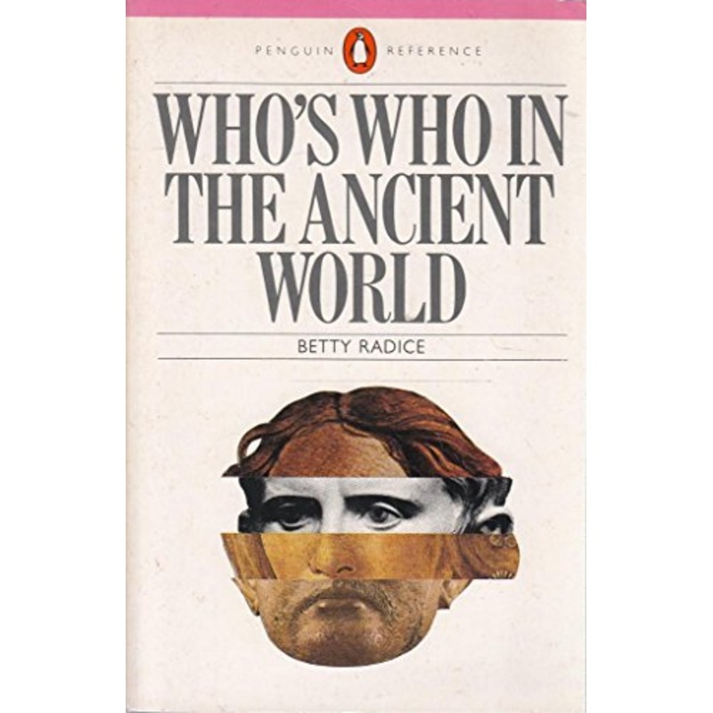 Who's Who in the Ancient World