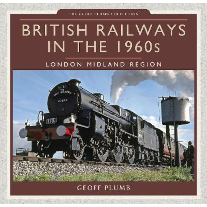 British Railways in the 1960s: London Midland Region
