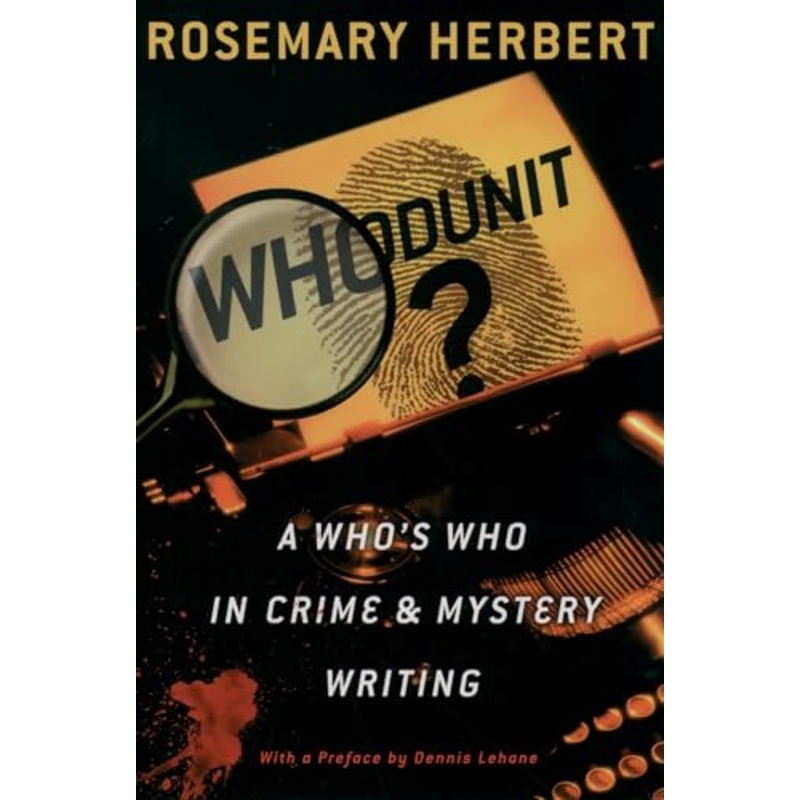 Whodunit?: A Who's Who in Crime & Mystery Writing