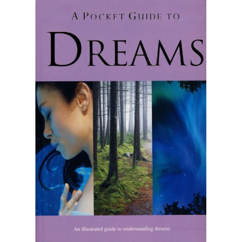 A Pocket Guide to Dreams