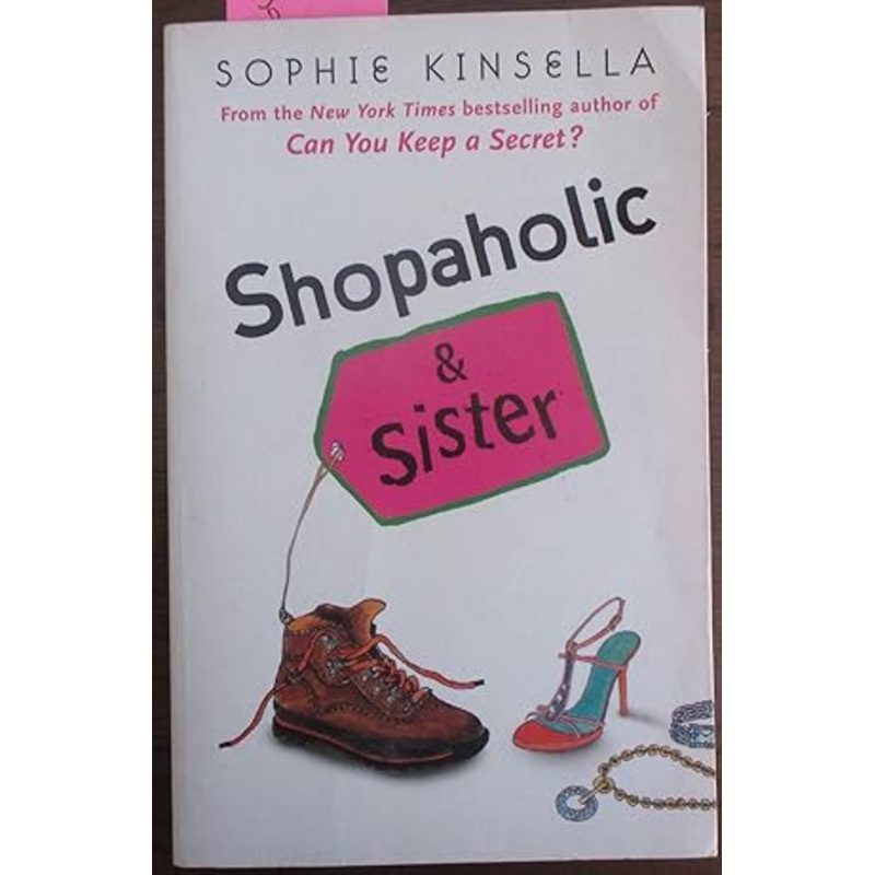 Shopaholic & Sister: (Shopaholic Book 4)