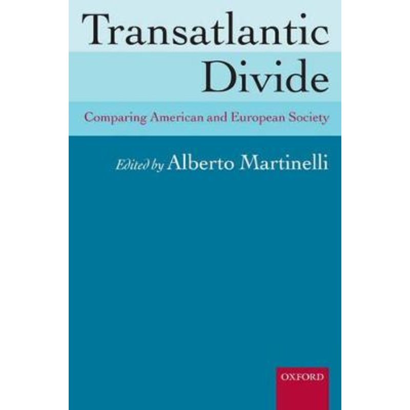 Transatlantic Divide: Comparing American and European Society