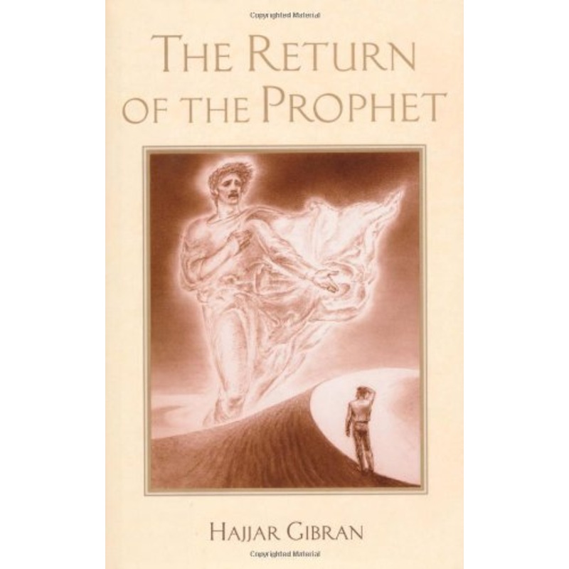 The Return of the Prophet
