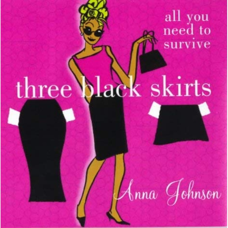 Three Black Skirts: All You Need to Survive