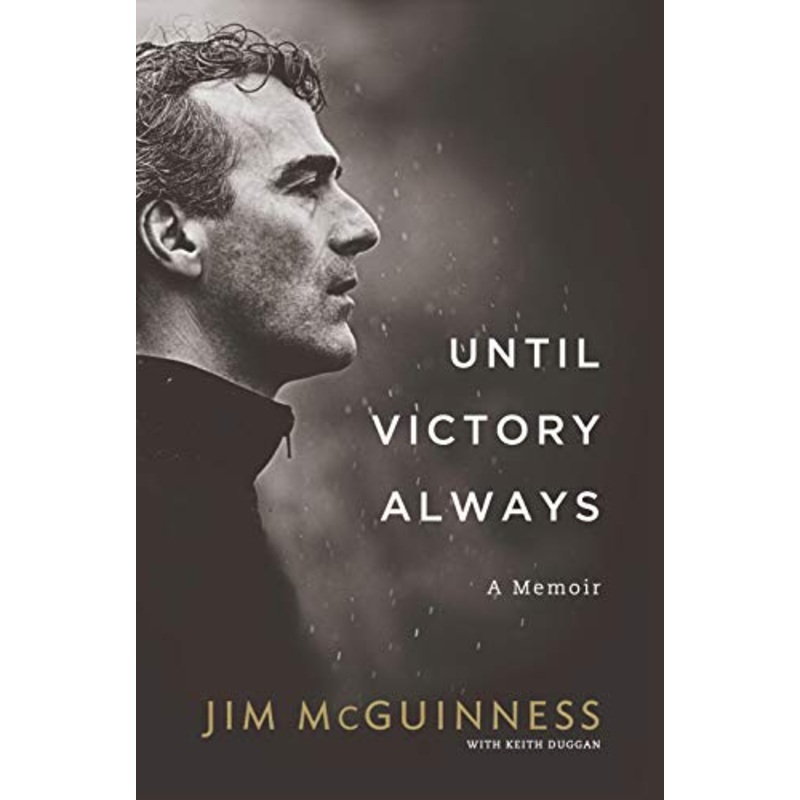 Until Victory Always: A Memoir