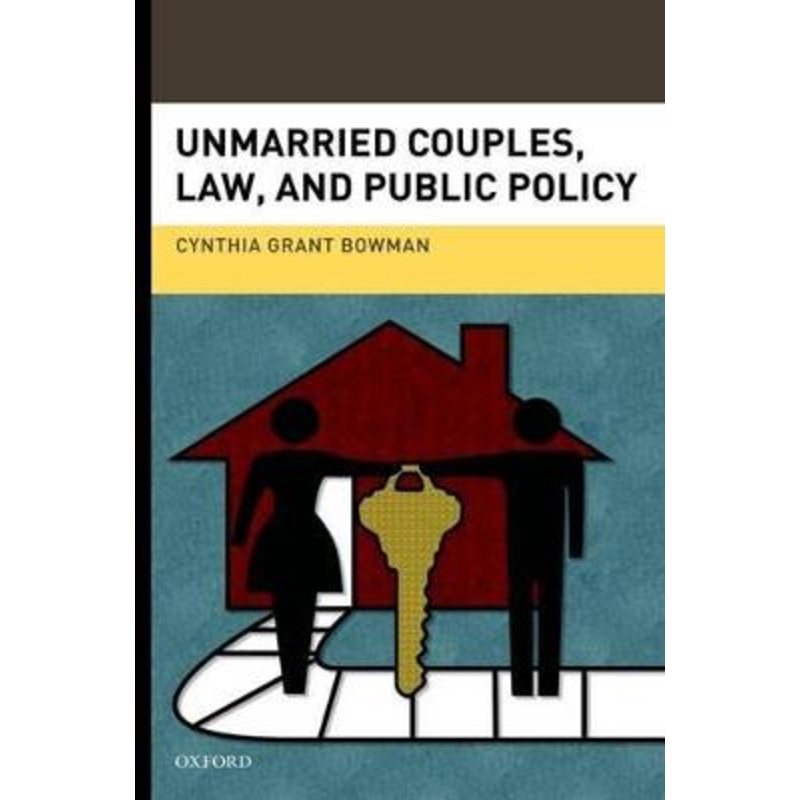 Unmarried Couples, Law, and Public Policy