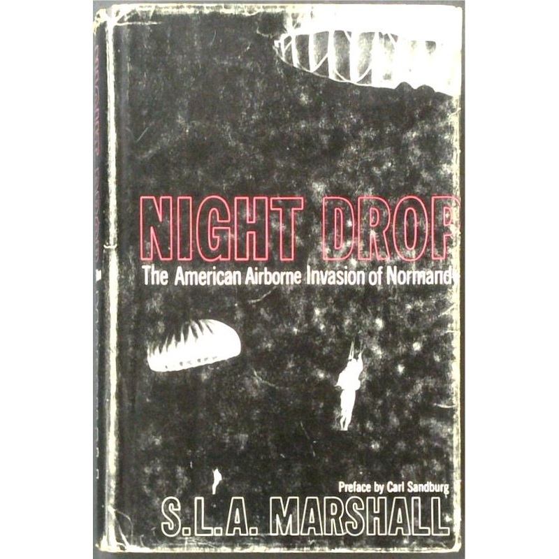 Night Drop: The American Invasion of Normandy
