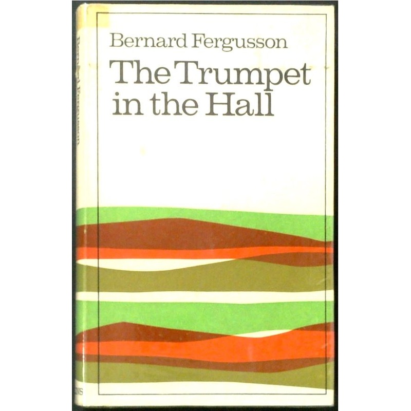 The Trumpet in the Hall 1930-1958