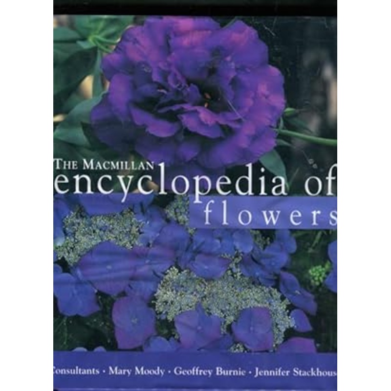 Macmillan Encyclopedia of Flowers